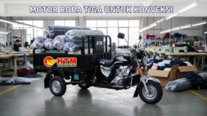 Motor Roda Tiga untuk Konveksi: Pilihan Tepat Buat Usaha Kamu